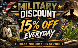 Military discount promotion with cannabis